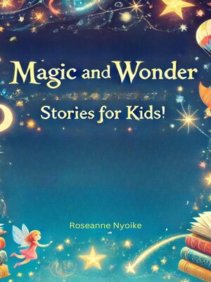 cover image of Magic and Wonder  Stories for Kids